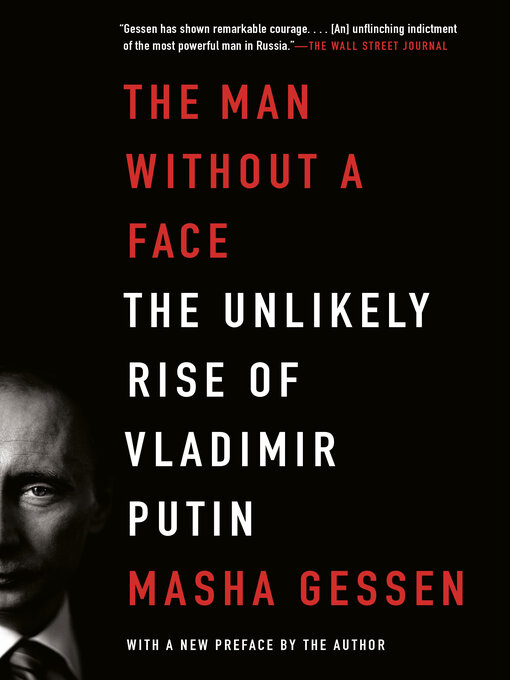 Title details for The Man Without a Face by Masha Gessen - Available